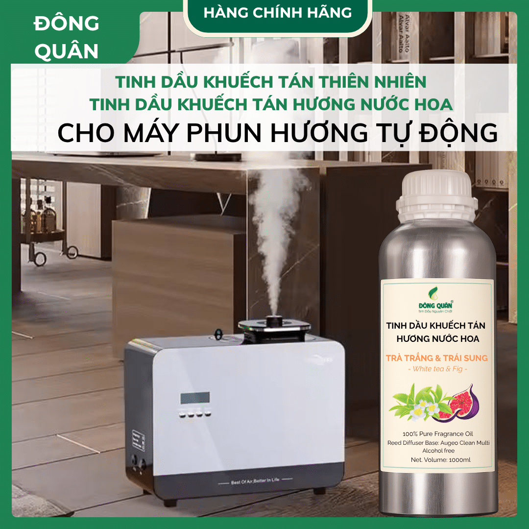 Tinh dầu khuếch tán thơm phòng White Tea & Fig – Mùi trà trắng & trái sung sang trọng chuẩn khách sạn 5 sao 4 Tinh dau thom phong khach san dung cho may cong suat lon