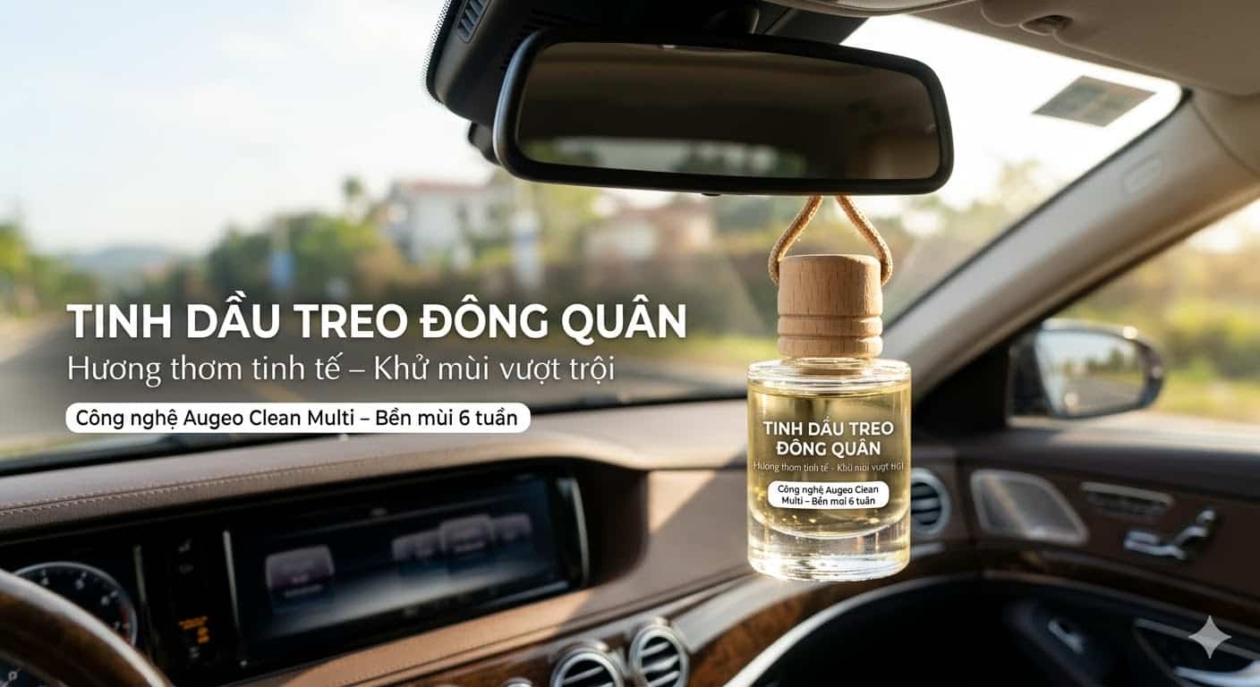 Tinh-dau-treo-Dong-Quan-Khu-Mui-Giam-Say-Xe